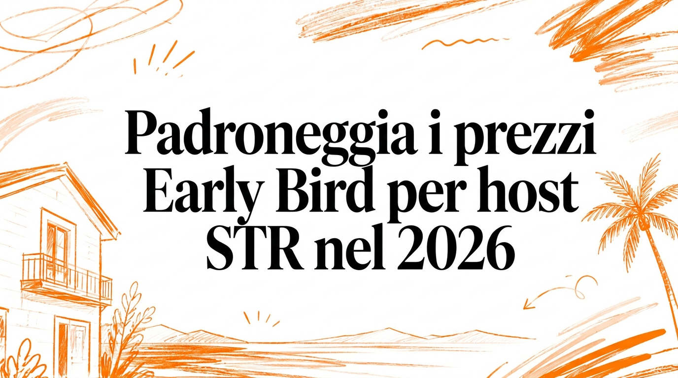 Padroneggiare le tariffe Early Bird per host di affitti brevi nel 2026