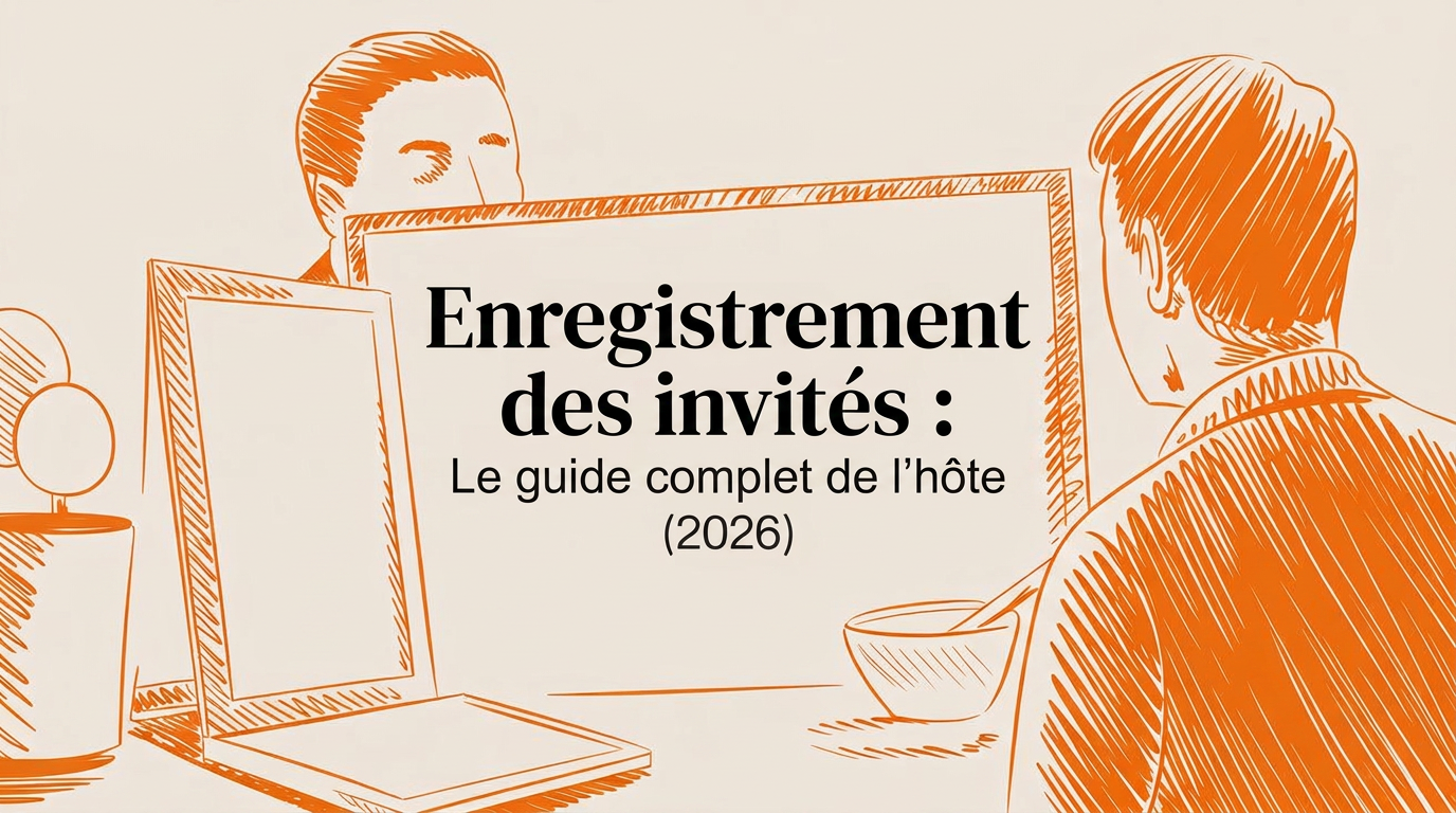 Enregistrement des voyageurs : Le guide complet pour les hôtes (2026)