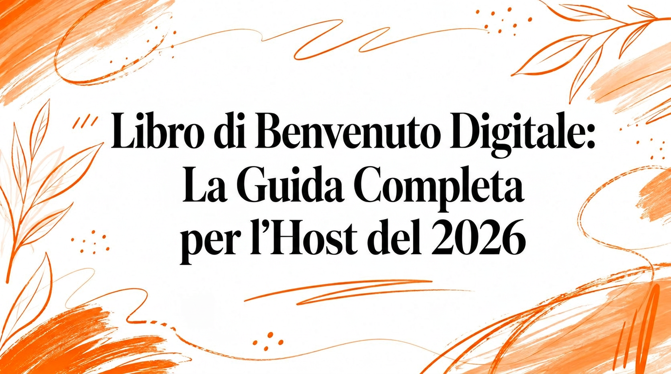 Libro di benvenuto digitale: la guida completa per gli host nel 2026