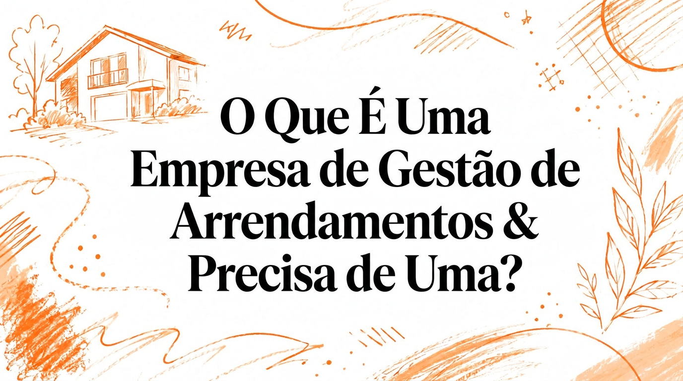 O que é uma empresa de gestão de alojamento local e precisa de uma?